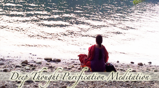 Deep Thought Purification Meditation