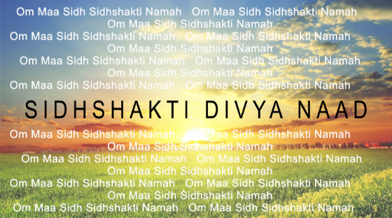 Sidhshakti Divya Naad